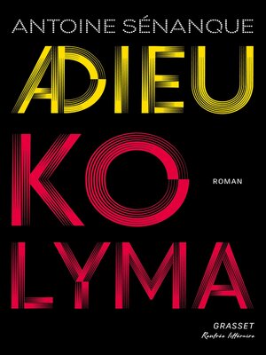 cover image of Adieu Kolyma